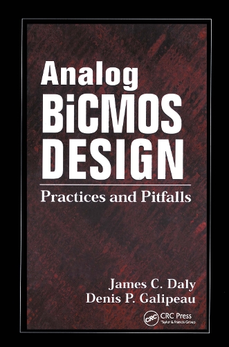 Бумажная книга «Analog BiCMOS Design: Practices and Pitfalls», автор Денис П. Галипо - фото №1