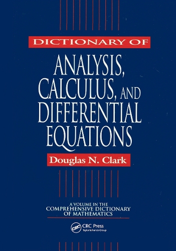 Паперова книга «Dictionary of Analysis, Calculus, and Differential Equations» - фото №1
