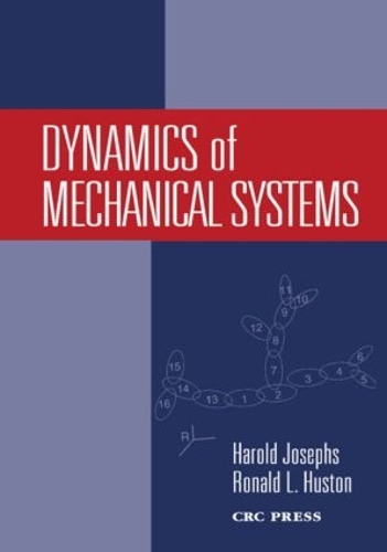 Бумажная книга «Dynamics of Mechanical Systems», авторов Гарольд Джозефс, Рональд Хьюстон - фото №1