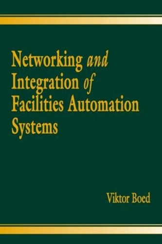 Паперова книга «Networking and Integration of Facilities Automation Systems», автор Віктор Боед - фото №1