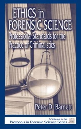 [object Object] «Ethics in Forensic Science: Professional Standards for the Practice of Criminalistics», автор Пітер Д. Барнетт - фото №1