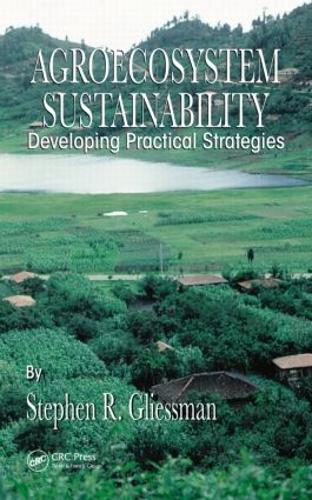 Паперова книга «Agroecosystem Sustainability: Developing Practical Strategies» - фото №1