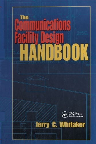 Паперова книга «The Communications Facility Design Handbook», автор Джеррі К. Вітакер - фото №1