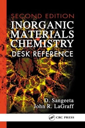 Бумажная книга «Inorganic Materials Chemistry Desk Reference», авторов Д. Санджита, Джон Р. Лаграфф - фото №1