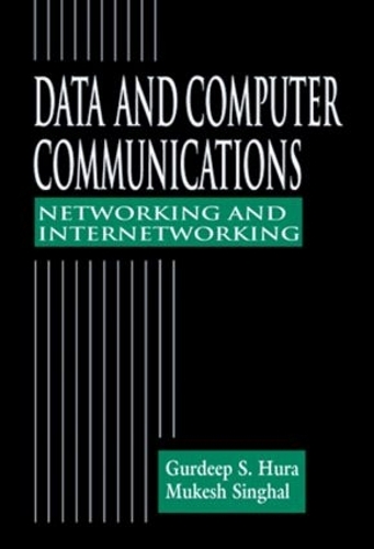[object Object] «Data and Computer Communications: Networking and Internetworking», авторів Гурдіп С. Хура, Мукеш Сінгхал - фото №1