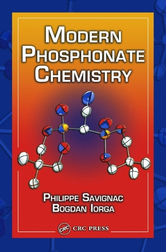 Бумажная книга «Modern Phosphonate Chemistry», авторов Богдан Иорга, Филипп Савиньяк - фото №1