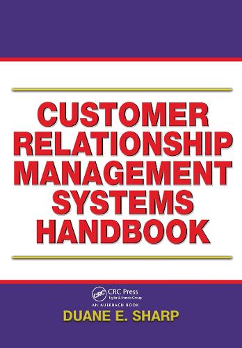Паперова книга «Customer Relationship Management Systems Handbook», автор Дуейн Е. Шарп - фото №1