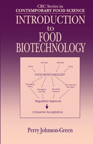 Бумажная книга «Introduction to Food Biotechnology», автор Перри Джонсон-Грин - фото №1