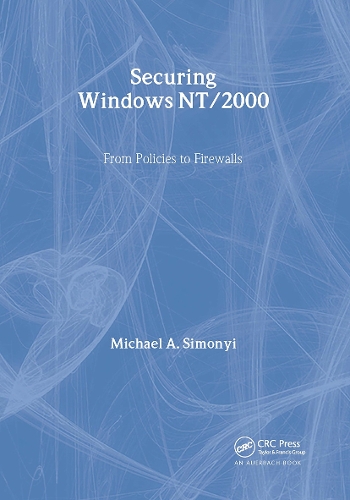 [object Object] «Securing Windows NT/2000: From Policies to Firewalls», автор Майкл А. Сімоні - фото №1