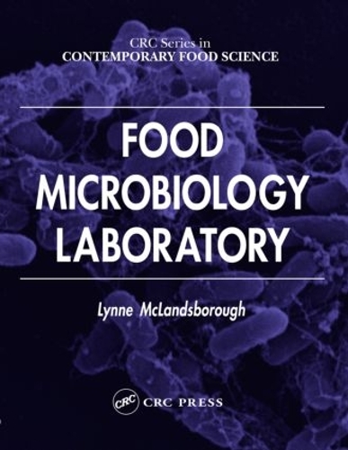 Бумажная книга «Food Microbiology Laboratory», автор Линн Маклэндсборо - фото №1
