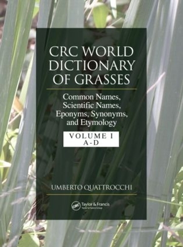 Паперова книга «CRC World Dictionary of Grasses: Common Names, Scientific Names, Eponyms, Synonyms, and Etymology - 3 Volume Set», автор Умберто Кватрокі - фото №1