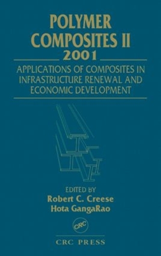 Бумажная книга «Polymer Composites II: Composites Applications in Infrastructure Renewal and Economic Development» - фото №1