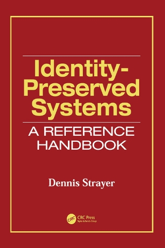 Бумажная книга «Identity-Preserved Systems: A Reference Handbook», автор Деннис Стрейер - фото №1
