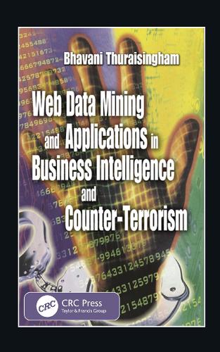 [object Object] «Web Data Mining and Applications in Business Intelligence and Counter-Terrorism», автор Бхавани Турайсингхам - фото №1