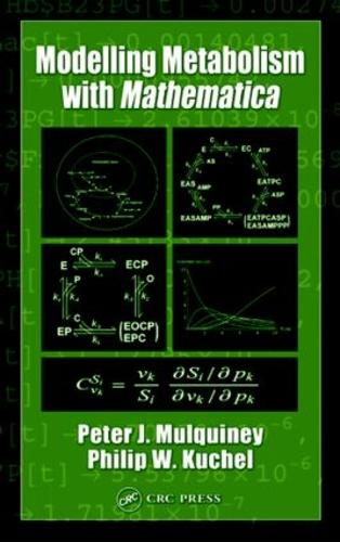 Паперова книга «Modelling Metabolism with Mathematica», авторів Пітер Малквіні, Філіп В. Кухель - фото №1