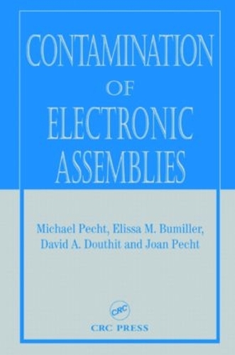 Бумажная книга «Contamination of Electronic Assemblies», авторов Дэвид А. Даутит, Элисса М. Бумиллер, Джоан Пехт - фото №1