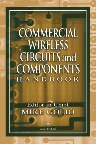 Паперова книга «Commercial Wireless Circuits and Components Handbook», автор Майк Голіо - фото №1