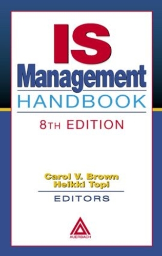 [object Object] «IS Management Handbook», авторів Керол В. Браун, Хейккі Топі - фото №1