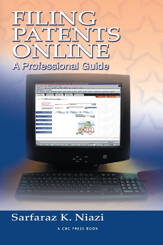 Бумажная книга «Filing Patents Online: A Professional Guide», автор Сарфараз К. Ниази - фото №1