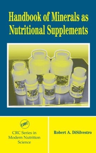 Бумажная книга «Handbook of Minerals as Nutritional Supplements», автор Роберт А. ДиСильвестро - фото №1