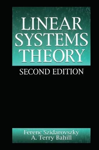 Бумажная книга «Linear Systems Theory», авторов А. Терри Бахилл, Ференц Сидаровский - фото №1