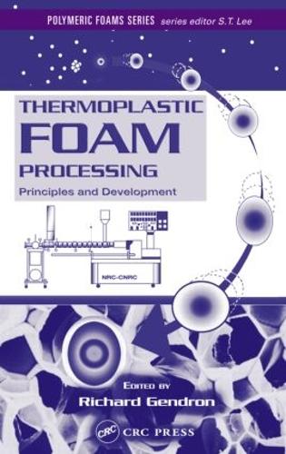 Бумажная книга «Thermoplastic Foam Processing: Principles and Development» - фото №1