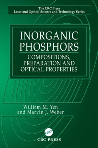 Бумажная книга «Inorganic Phosphors: Compositions, Preparation and Optical Properties», авторов Марвин Дж. Вебер, Уильям М. Йен - фото №1