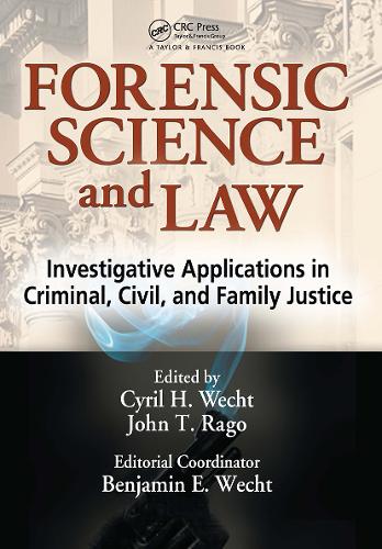 Паперова книга «Forensic Science and Law: Investigative Applications in Criminal, Civil and Family Justice» - фото №1