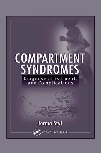 Паперова книга «Compartment Syndromes: Diagnosis, Treatment, and Complications», автор Йорма Штиф - фото №1