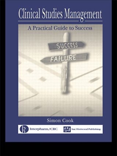 Бумажная книга «Clinical Studies Management: A Practical Guide to Success», автор Саймон Кук - фото №1