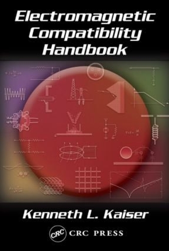 Бумажная книга «Electromagnetic Compatibility Handbook», автор Кеннет Л. Кайзер - фото №1