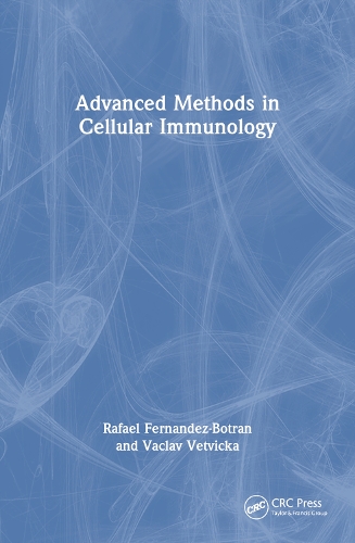 Паперова книга «Advanced Methods in Cellular Immunology», авторів Рафаель Фернандес-Ботран, Вацлав Ветвічка - фото №1