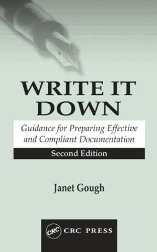 Бумажная книга «Write It Down: Guidance for Preparing Effective and Compliant Documentation», автор Джанет Гоф - фото №1