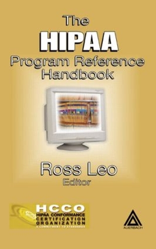 [object Object] «The HIPAA Program Reference Handbook», автор Росс А. Лео - фото №1