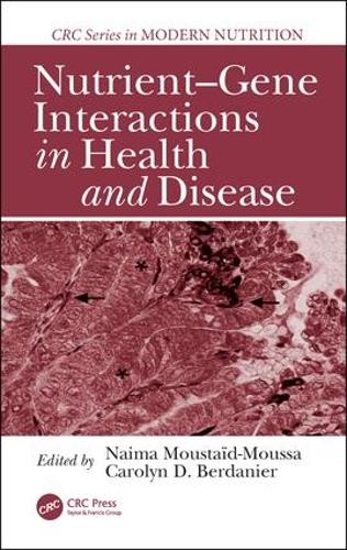 Бумажная книга «Nutrient-Gene Interactions in Health and Disease» - фото №1
