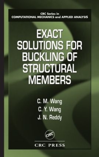 [object Object] «Exact Solutions for Buckling of Structural Members», авторов К.М. Ванг, К.Й. Ванг - фото №1