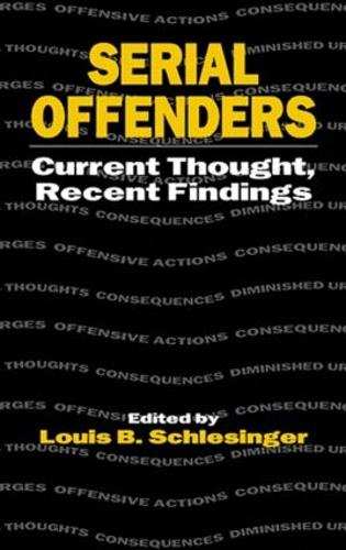 Бумажная книга «Serial Offenders: Current Thought, Recent Findings» - фото №1