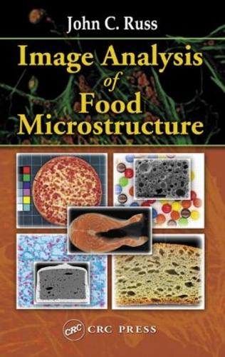 Бумажная книга «Image Analysis of Food Microstructure», автор Джон К. Расс - фото №1