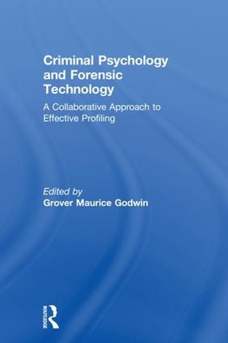 Паперова книга «Criminal Psychology and Forensic Technology: A Collaborative Approach to Effective Profiling» - фото №1
