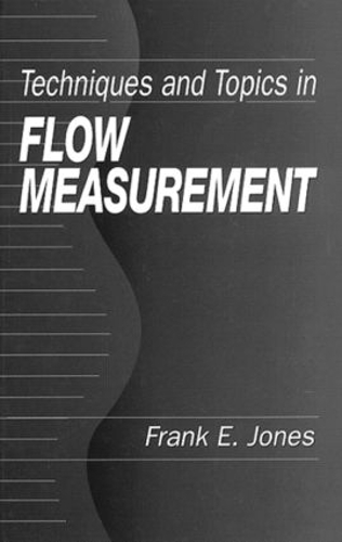 Бумажная книга «Techniques and Topics in Flow Measurement», автор Фрэнк Э. Джонс - фото №1
