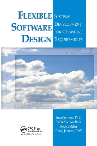 Бумажная книга «Flexible Software Design: Systems Development for Changing Requirements», авторов Брюс Джонсон, Синди Джонсон, Роберт Миллер, Уолтер В. Вулфолк - фото №1
