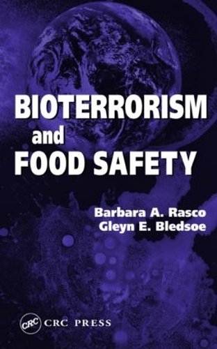 Бумажная книга «Bioterrorism and Food Safety», авторов Барбара А. Раско, Глейн Э. Бледсоу - фото №1