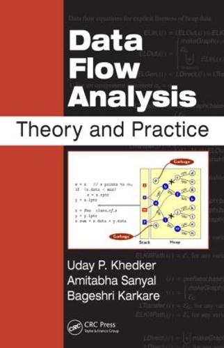 Паперова книга «Data Flow Analysis: Theory and Practice», авторів Амітабха Саньял, Багешрі Сате, Удай Хедкер - фото №1