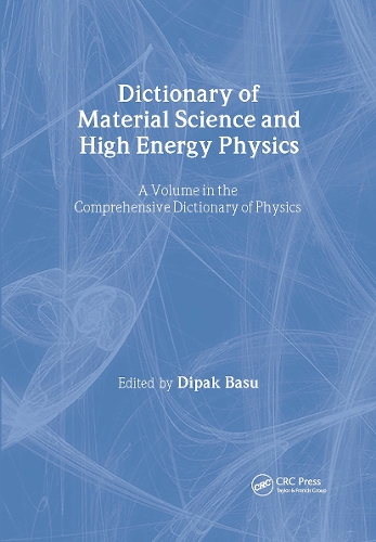 Паперова книга «Dictionary of Material Science and High Energy Physics» - фото №1