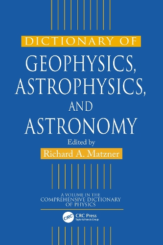 Бумажная книга «Dictionary of Geophysics, Astrophysics, and Astronomy» - фото №1