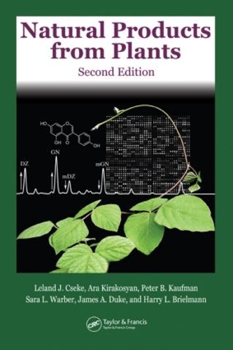 Паперова книга «Natural Products from Plants», авторів Ара Кіракосян, Гаррі Л. Брілманн, Джеймс А. Дюк, Ліланд Дж. Чеке, Пітер Б. Кауфман, Сара Варбер - фото №1