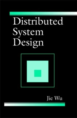[object Object] «Distributed System Design», автор Цзе Ву - фото №1