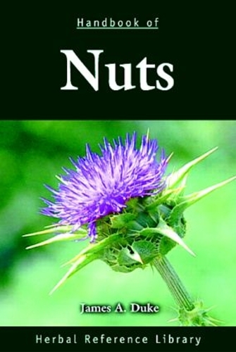 Бумажная книга «Handbook of Nuts: Herbal Reference Library», автор Джеймс А. Дюк - фото №1