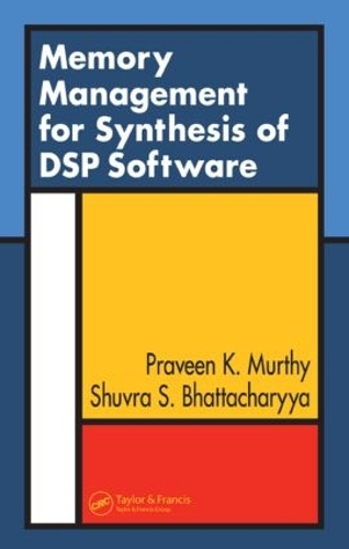 [object Object] «Memory Management for Synthesis of DSP Software», авторов Правин К. Мурти, Шувра С. Бхаттачария - фото №1