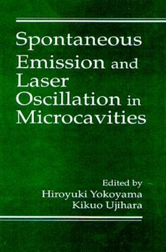 Бумажная книга «Spontaneous Emission and Laser Oscillation in Microcavities», авторов Хироюки Йокояма, Кикуо Уджихара - фото №1